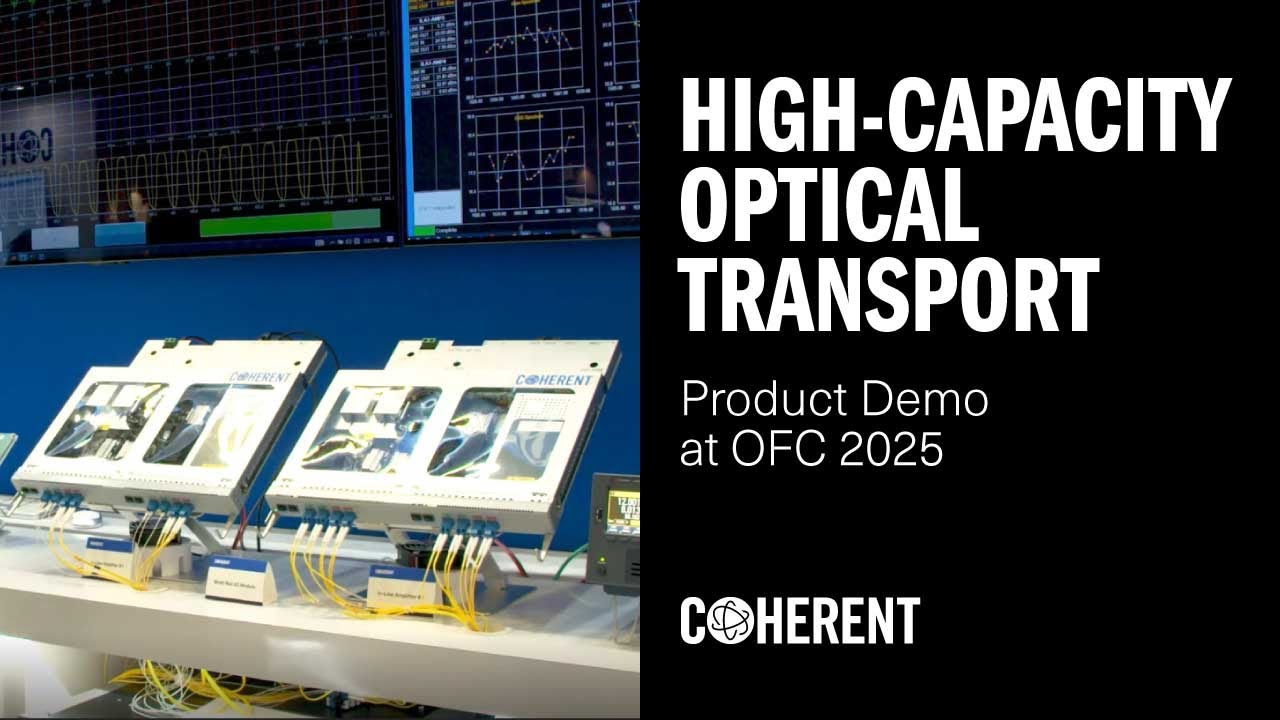 Coherent | Multi-Rail Technology Demonstration at OFC 2025