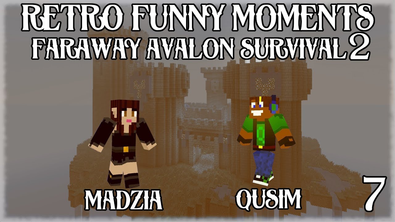 RETRO FUNNY MOMENTS #7 - MADZIA & QUSIM - FARAWAY AVALON SURVIVAL 2