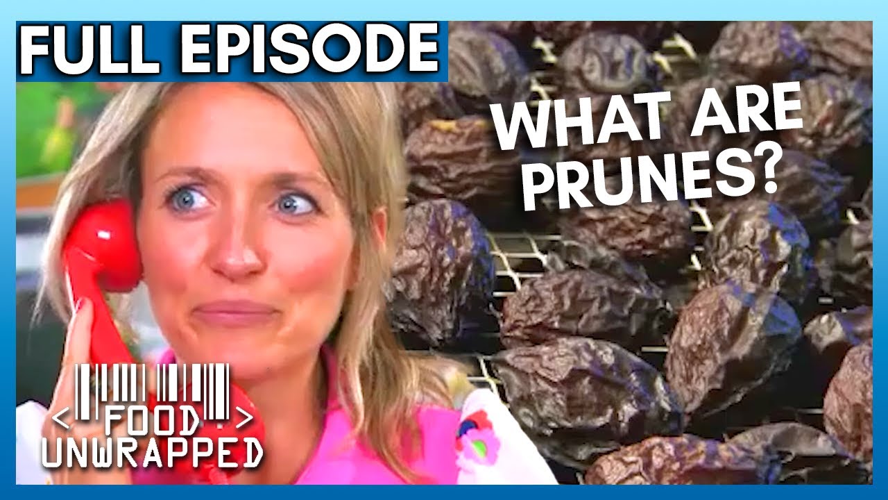 Prunes: What Are They? 🤔 | Food Unwrapped Season 5 Episode 8 | Full Episode