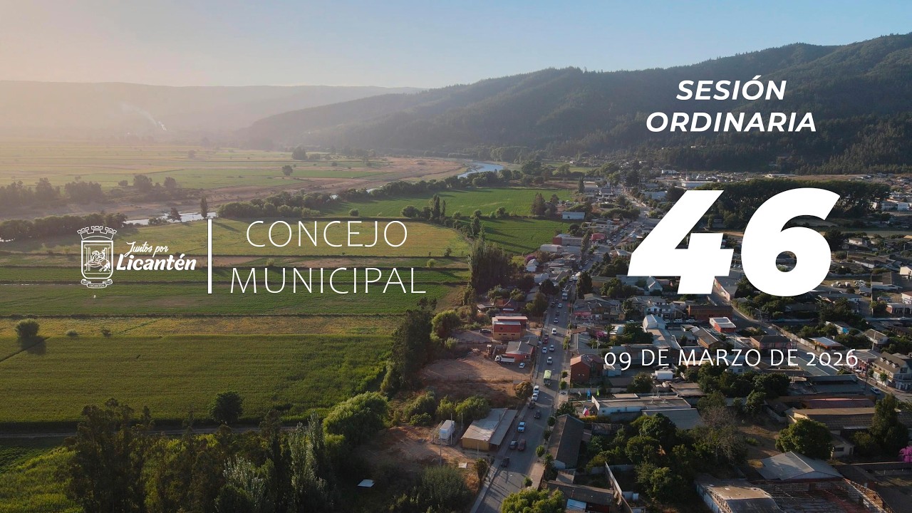Concejo Municipal de Licanten Sesion Ordinaria N° 46