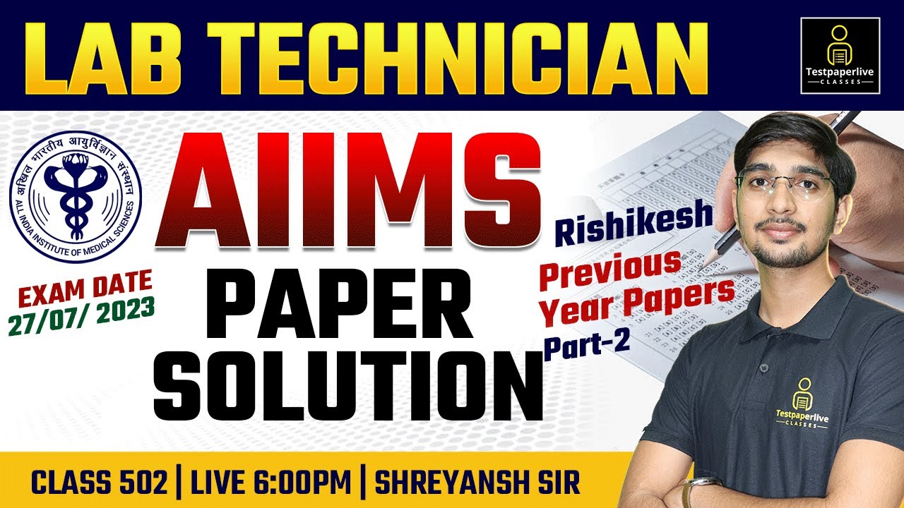 AIIMS Lab Technician Previous Year Paper Solution 2023 | AIIMS CRE  Lab Technician 🔴 #aiimscre #502