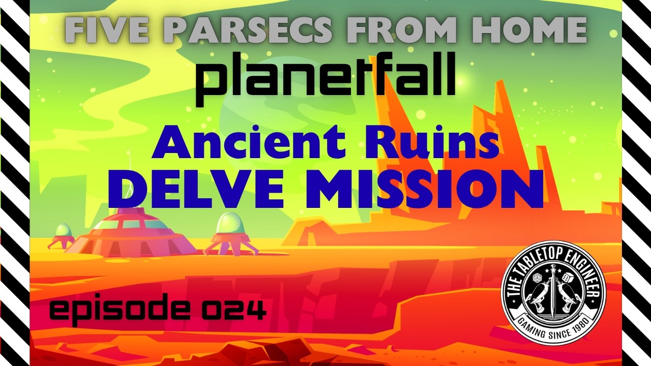 Five Parsecs from Home &mdash; Planetfall 024
