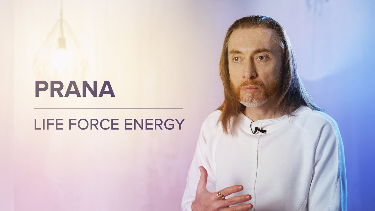 PRANA - Life force