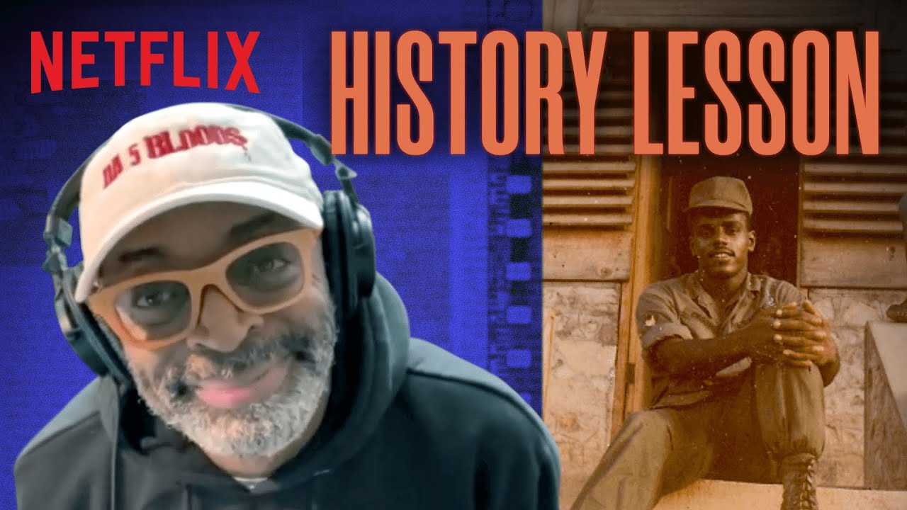 Spike Lee Breaks Down Black History in Da 5 Bloods | Netflix