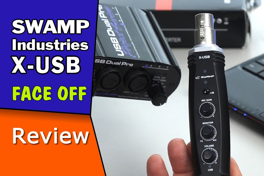 Swamp X-USB vs ART USB Dual PRE audio interface
