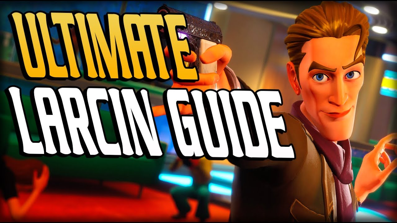 Larcin Ultimate guide Deceive Inc. | How I always win as Larcin