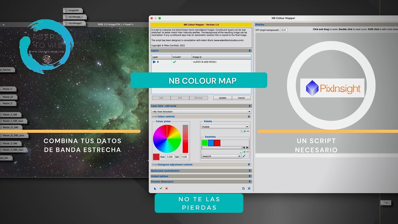 🔵 Combina tus ASTROFOTOGRAFIAS con NARROW BAND COLOUR MAP [] Tutorial PIXINSIGHT.