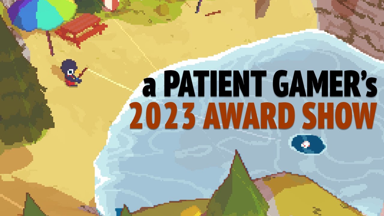 A Patient Gamer's 2023 Award Show