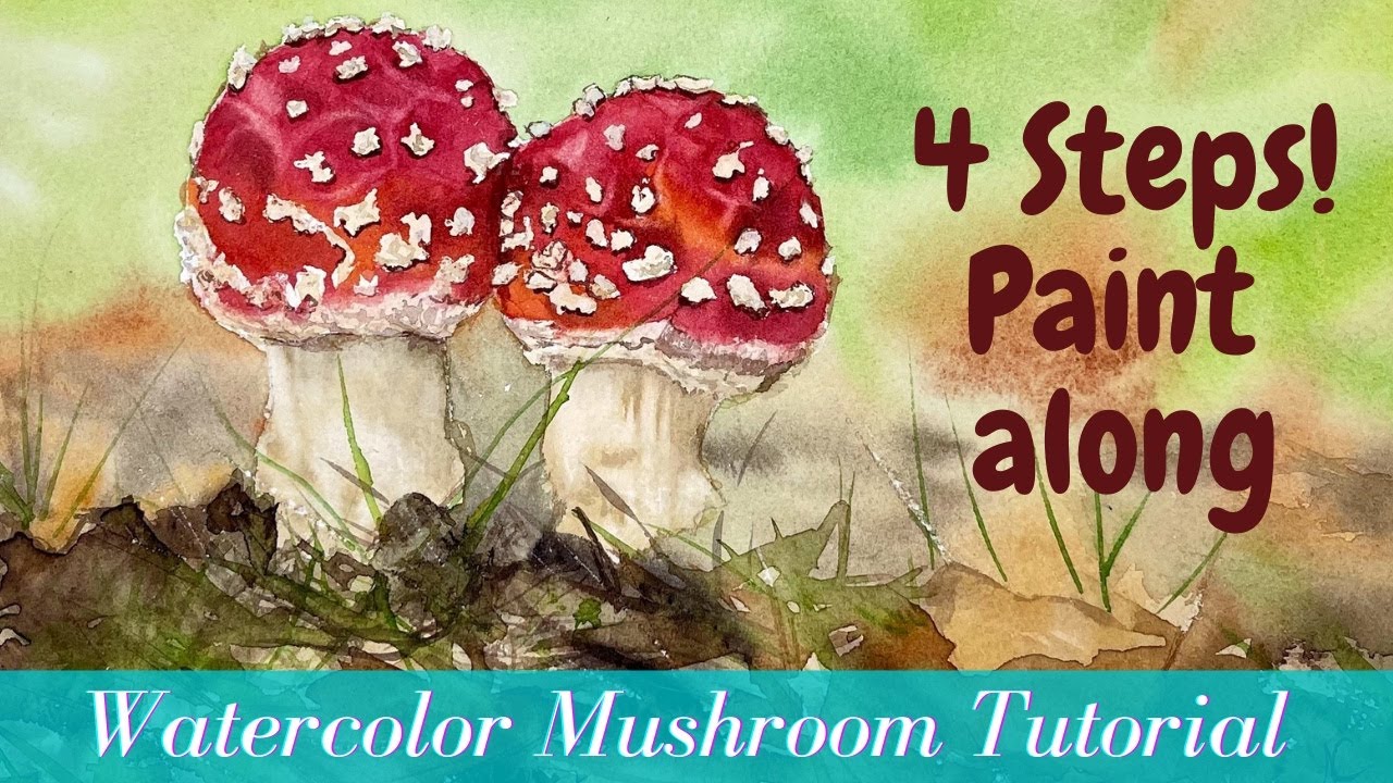 Watercolor Mushroom Tutorial