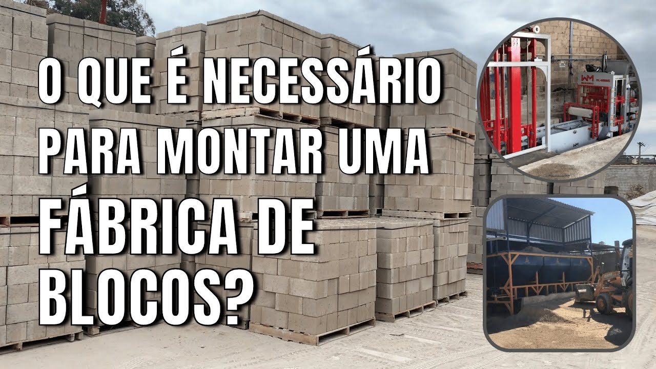 Qual a estrutura mínima para você montar a sua primeira fábrica de blocos?