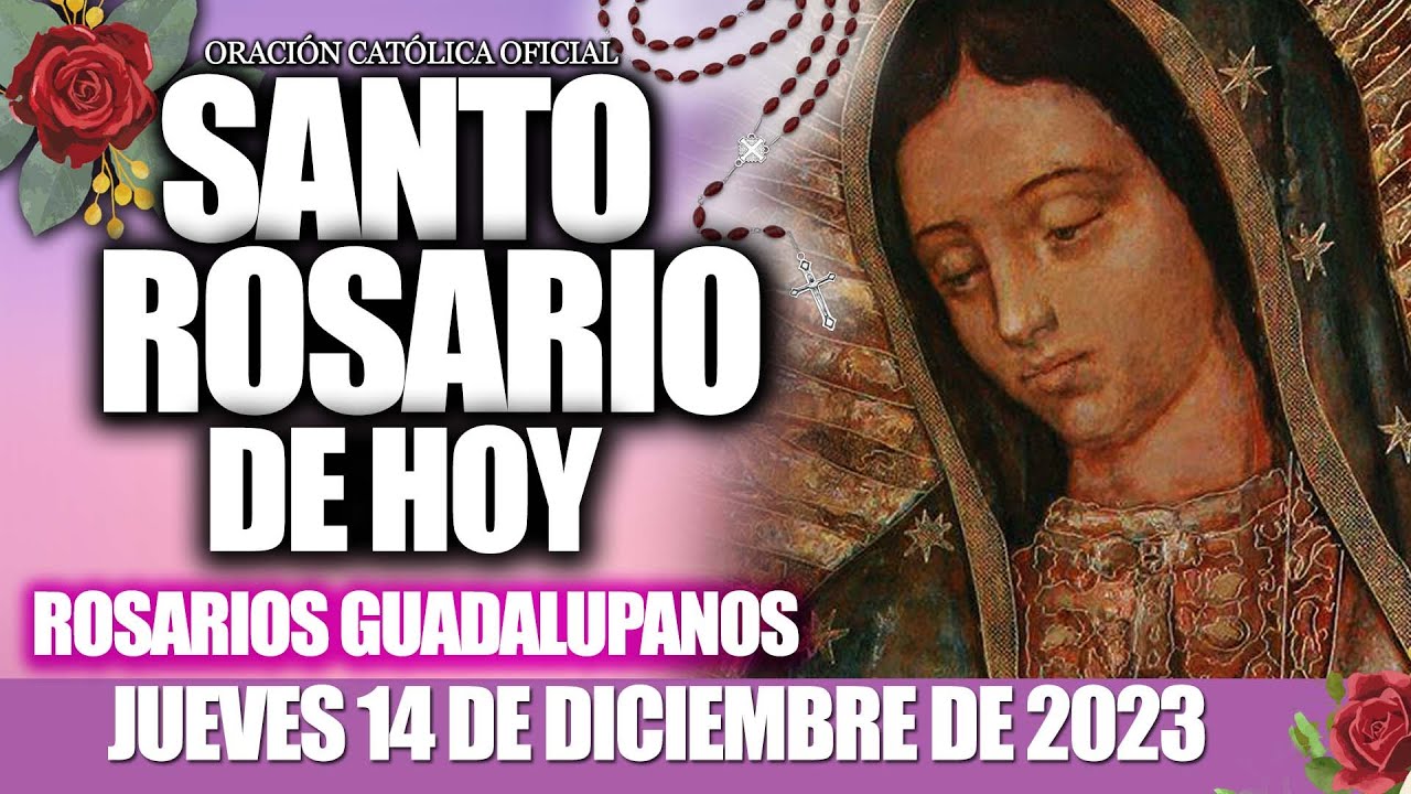 EL SANTO ROSARIO DE HOY JUEVES 14 DE DICIEMBRE DE 2023💖MISTERIOS LUMINOSOS♥️SANTO ROSARIO DE HOY