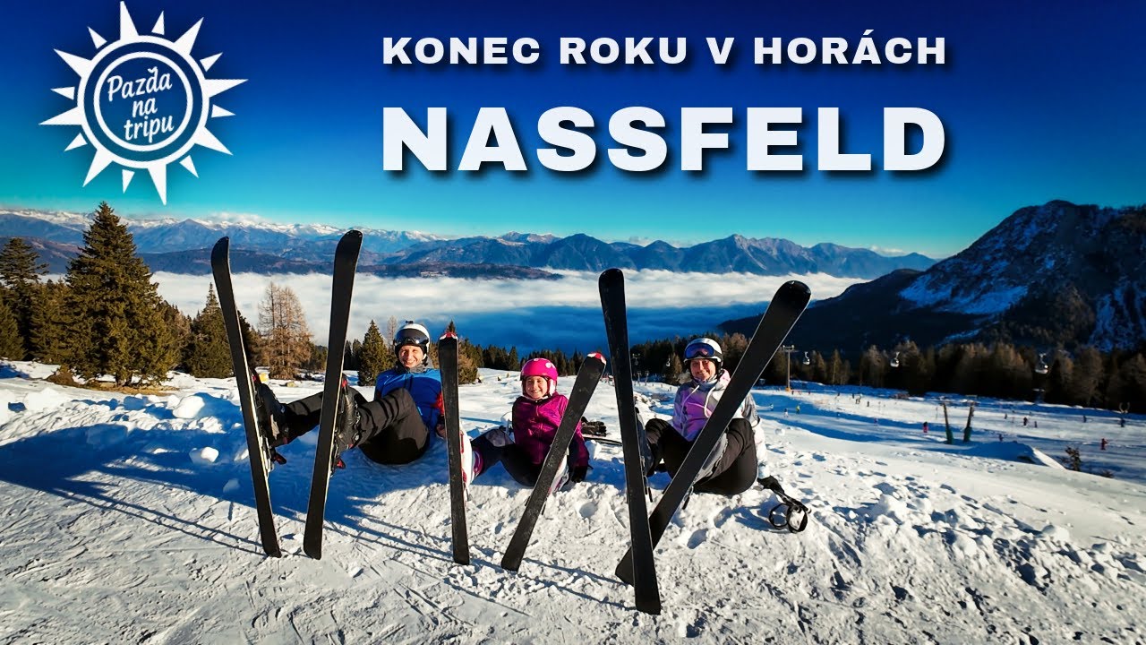 Konec roku v horách. Rodinný výlet na lyže. Nassfeld - Rakousko.