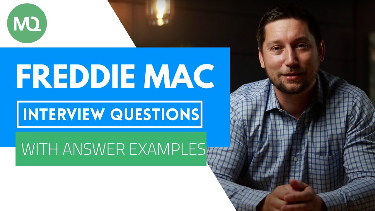Freddie Mac Interview Questions with Answer Examples
