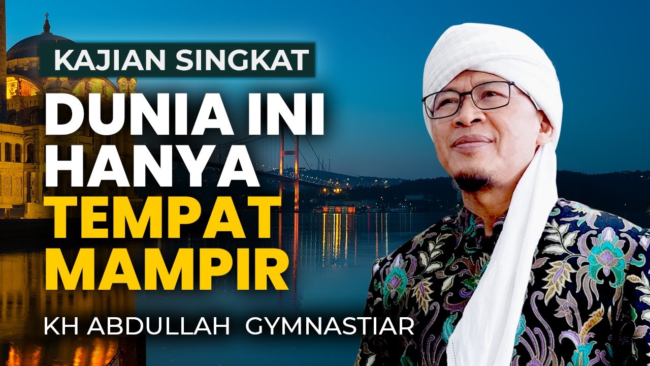 BUKAN DISINI TEMPAT KITA, DUNIA HANYA MAMPIR