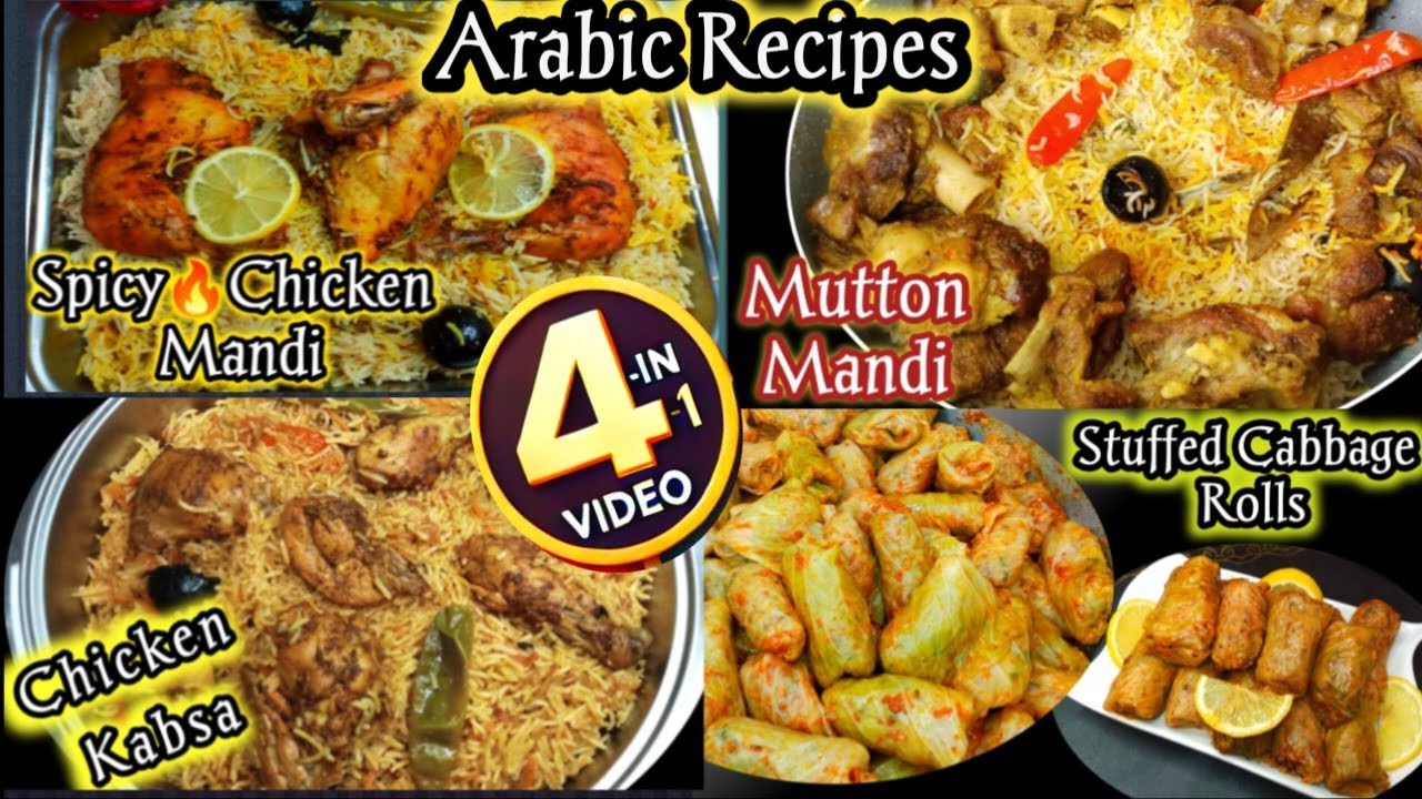 4 Delicious Arabic Recipes | Chicken Kabsa, Mutton Mandi, Spicy Chicken Mandi & Malfouf!
