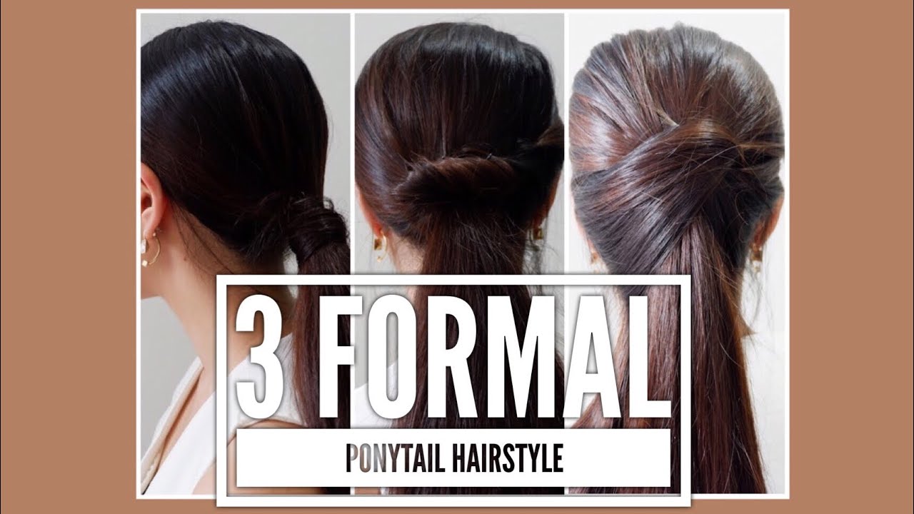 3 ทรงผมสุภาพ ทำเองได้ สวยมากเวอร์ Formal ponytail hairstyle