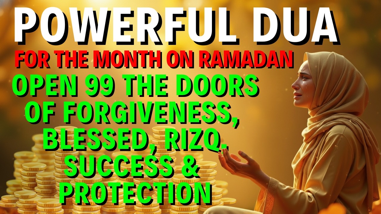 Beautiful Dua In Ramadan 🔑 For Rizq, Safety, Peace, Divine Help & Blessings Every Morning