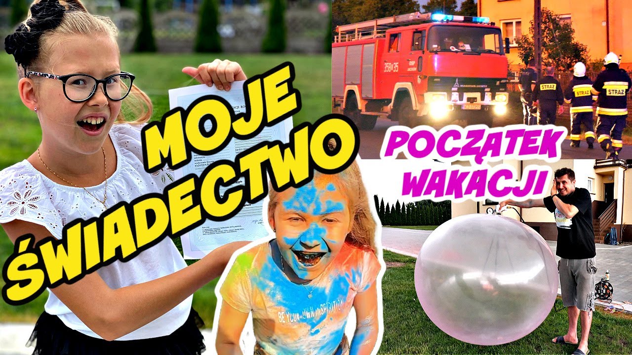 MOJE ŚWIADECTWO i POCZĄTEK WAKACJI -  KONIEC ROKU SZKOLNEGO