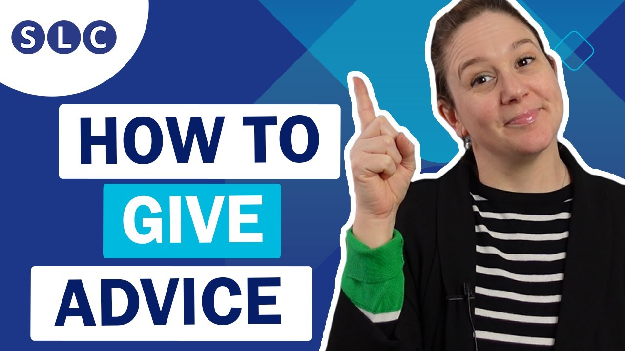 Phrases for GIVING ADVICE in OET