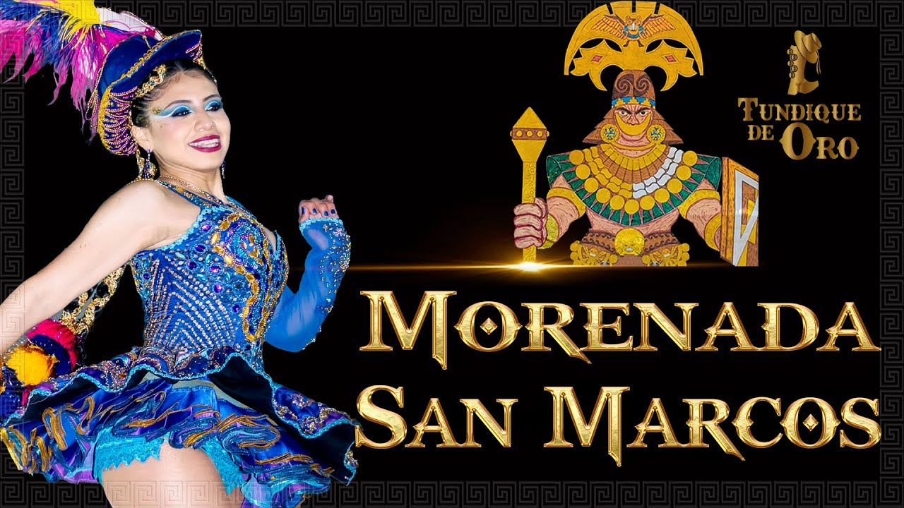 MORENADA SAN MARCOS / CAMPEONES / GRAN FINAL / TUNDIQUE DE ORO 2025.