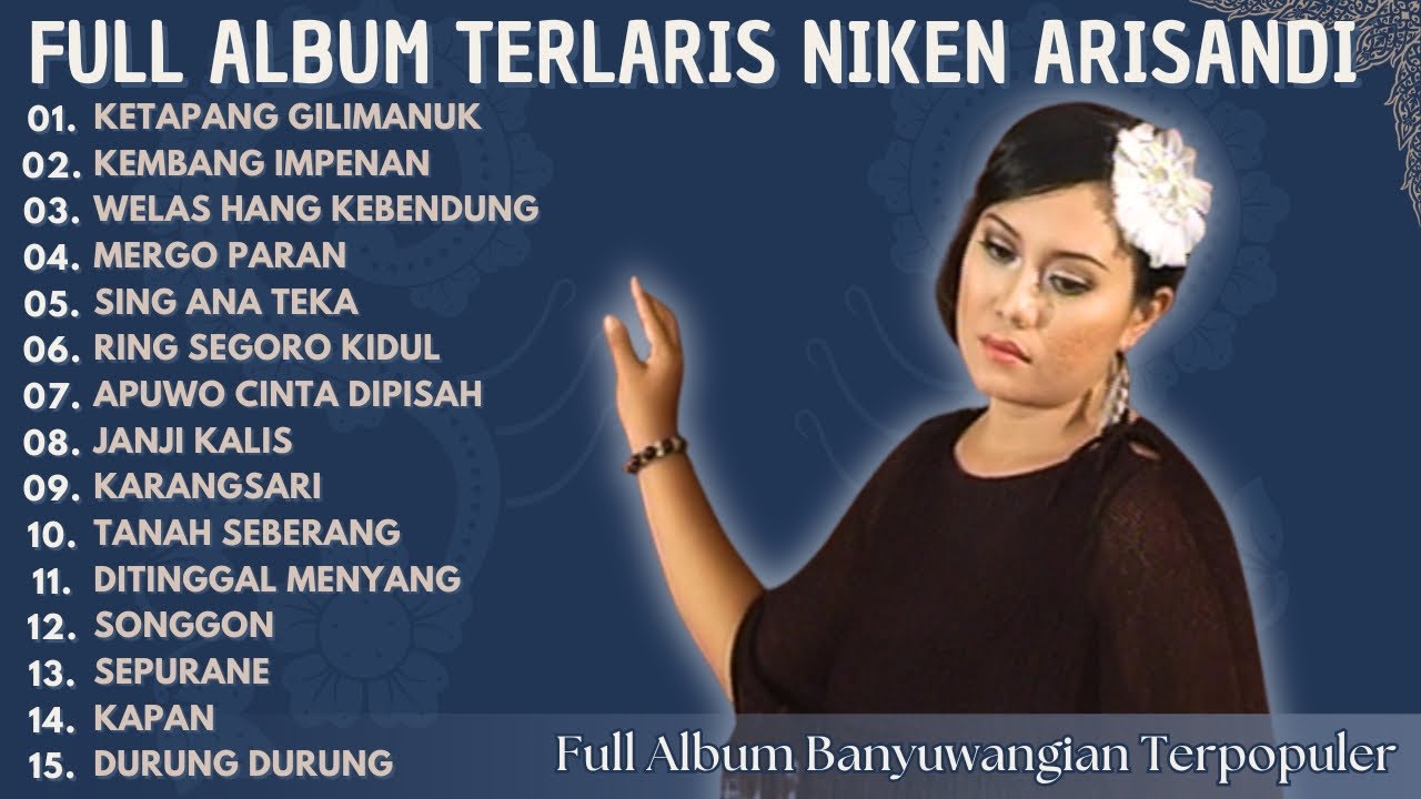 Kumpulan Lagu Banyuwangi Lawas Full Album - Niken Arisandi | Ketapang Gilimanuk - Kembang Impenan