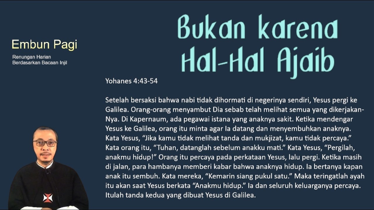 Bukan karena Hal-Hal Ajaib - Yohanes 4:43-54