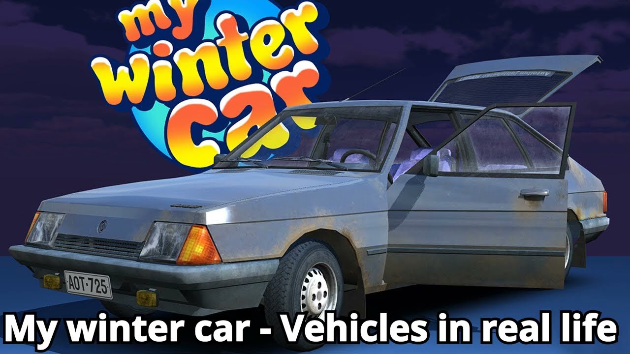 My Winter Car - Vehicles in real life