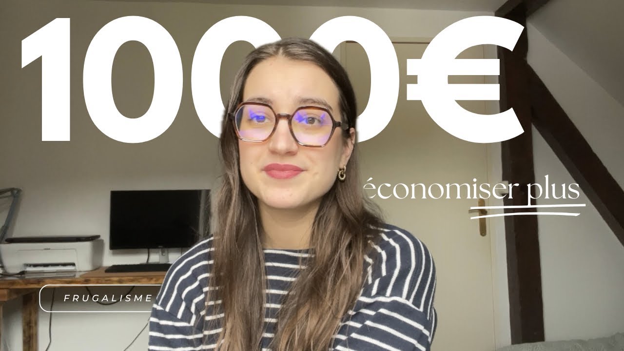 Mon plan pour économiser 1000€ en 3 mois ! (10 conseils pour épargner plus) 💶