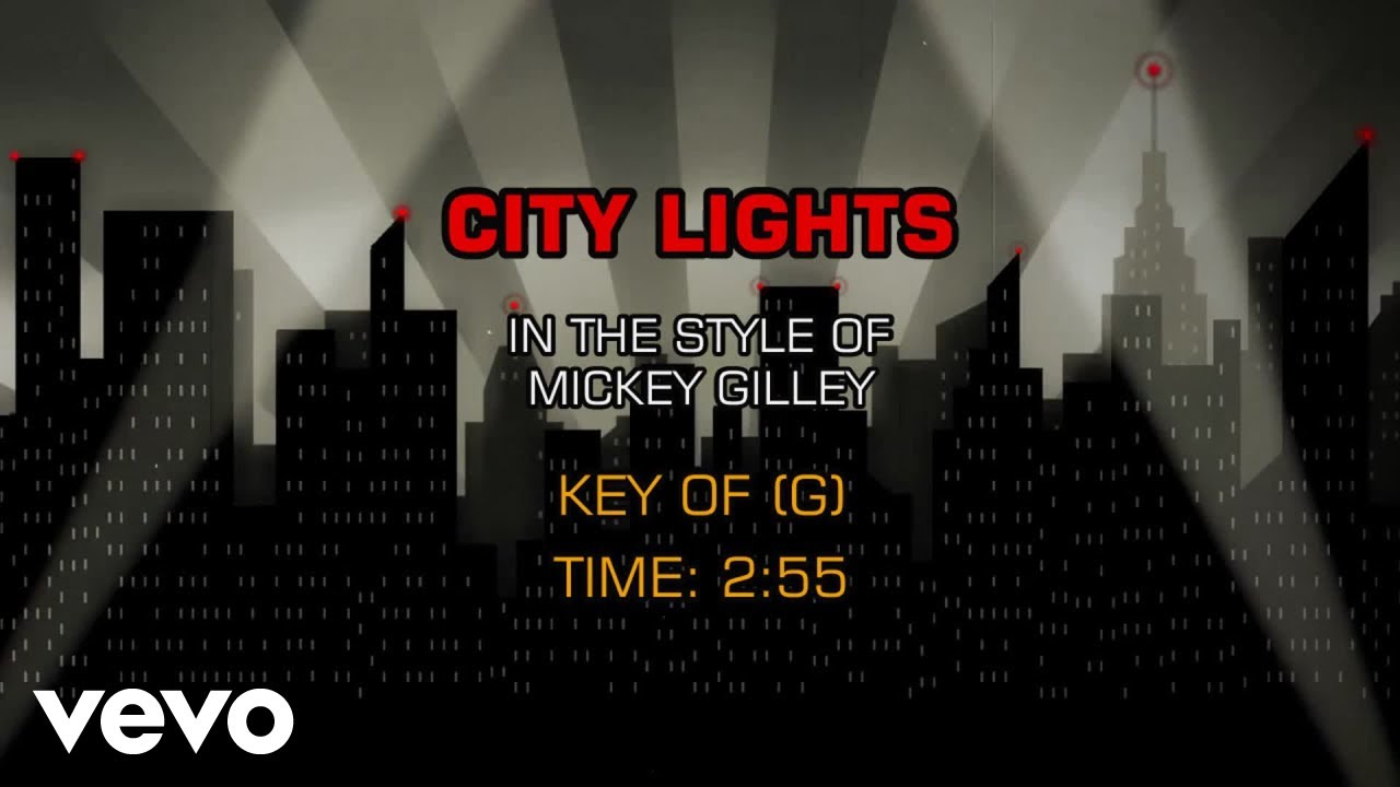 Mickey Gilley - City Lights (Karaoke)