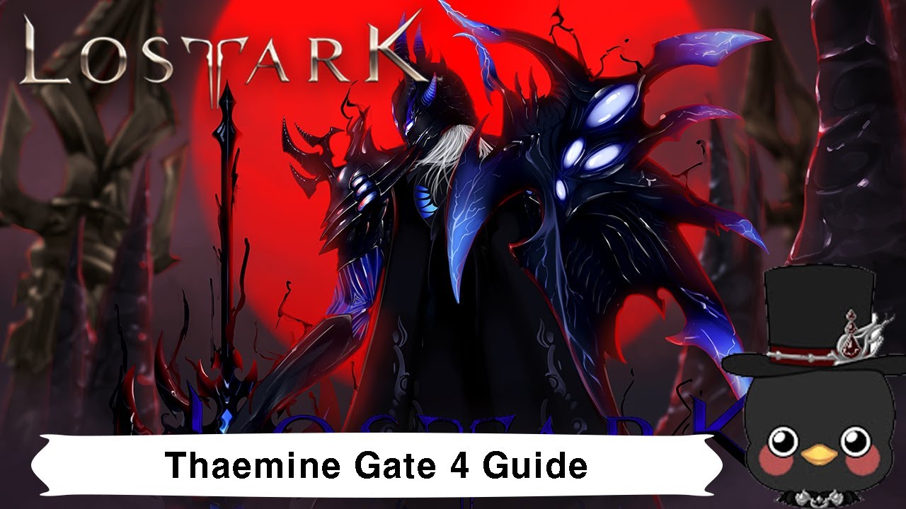 (KR)Lostark Thaemine Gate 4 Guide(base : The first mode)