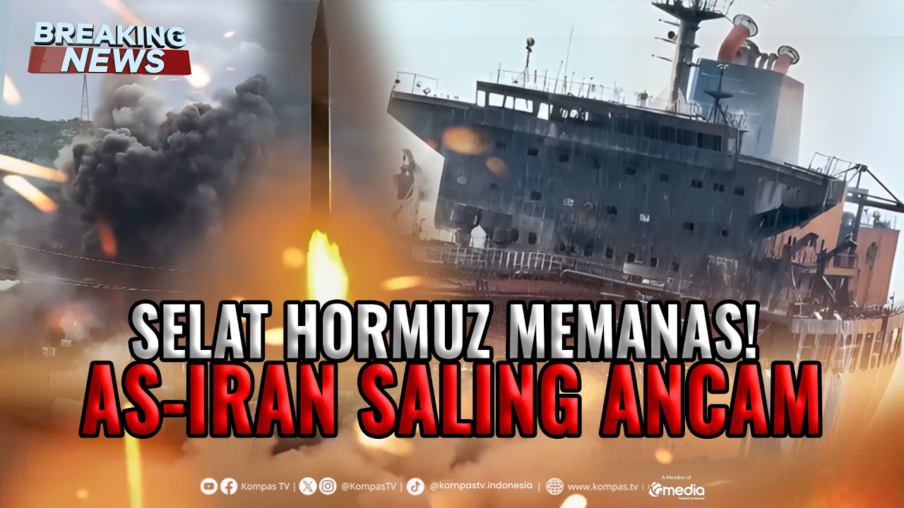 BREAKING NEWS - Selat Hormuz Memanas! AS-Iran Saling Ancam