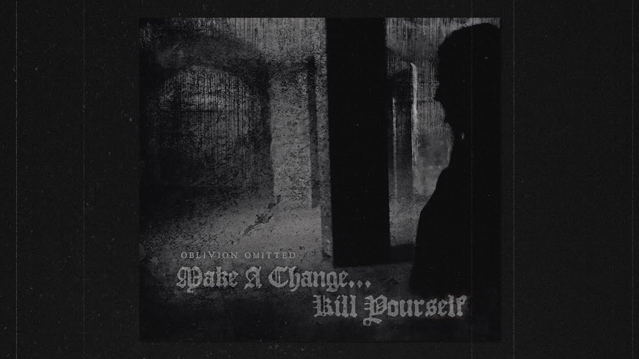 Make a Change... Kill Yourself - V (2019)