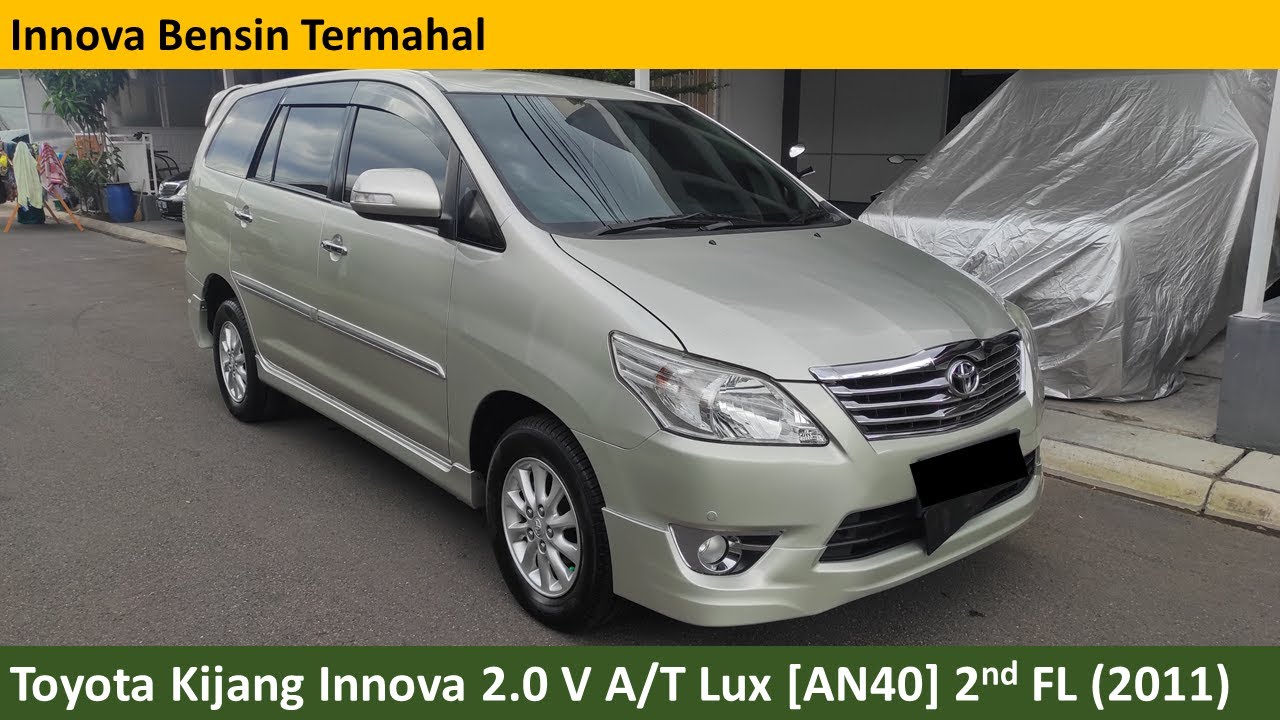 Toyota Kijang Innova 2.0 V Luxury [AN40] 2nd Facelift (2011) review - Indonesia