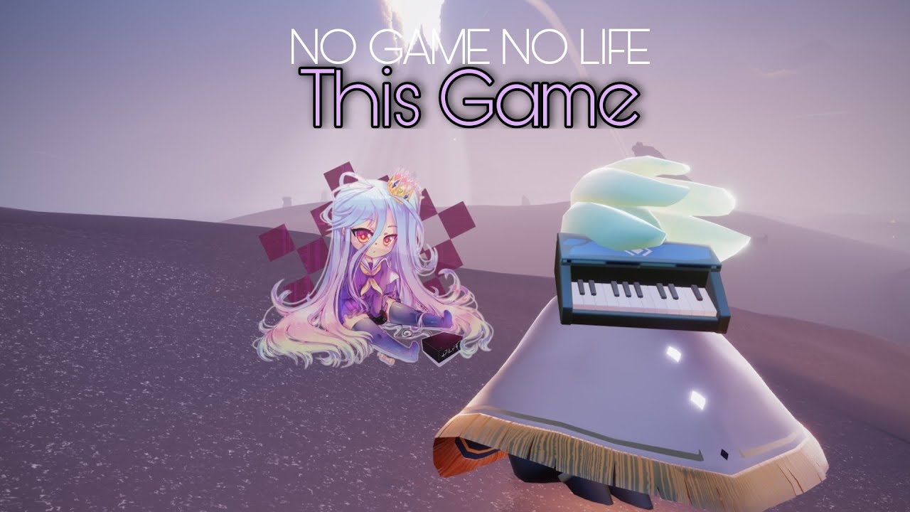No Game No Life - 𝗧𝗵𝗶𝘀 𝗚𝗮𝗺𝗲 | Sky: Children Of The Light cover