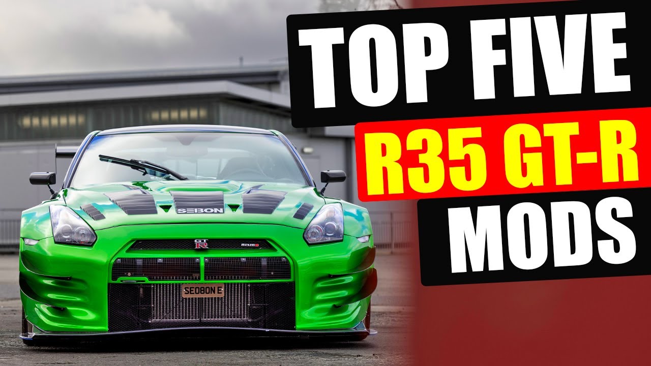 The TOP 5 First Mods for a Nissan R35 GT-R