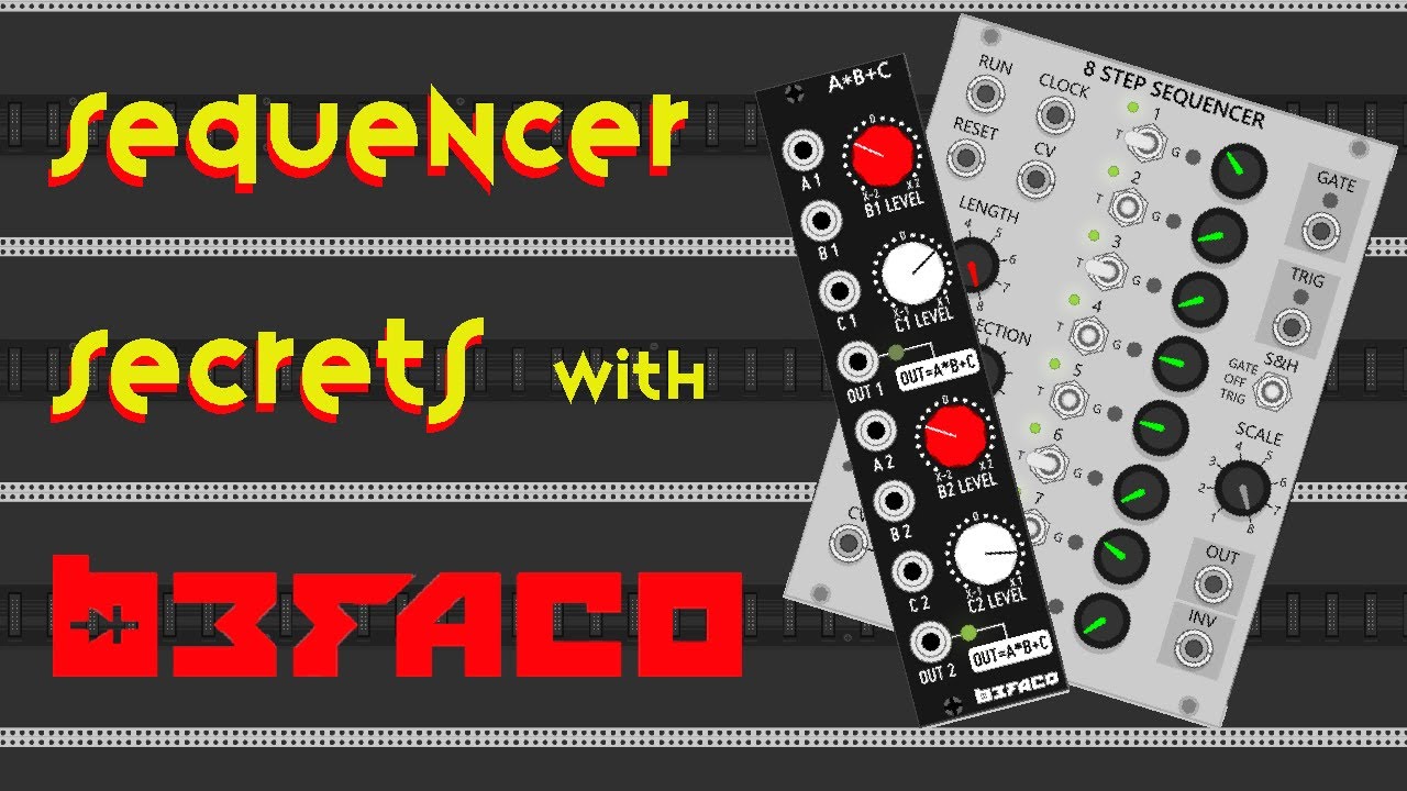 Sequencer Secrets: Upgrading Your Sequencer with Befaco A*B+C