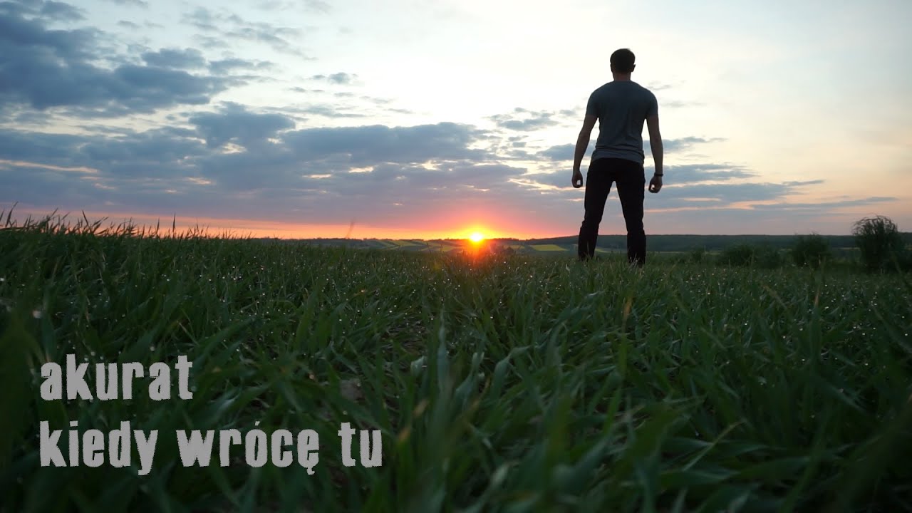 Akurat - Kiedy wrócę tu (music fan video)