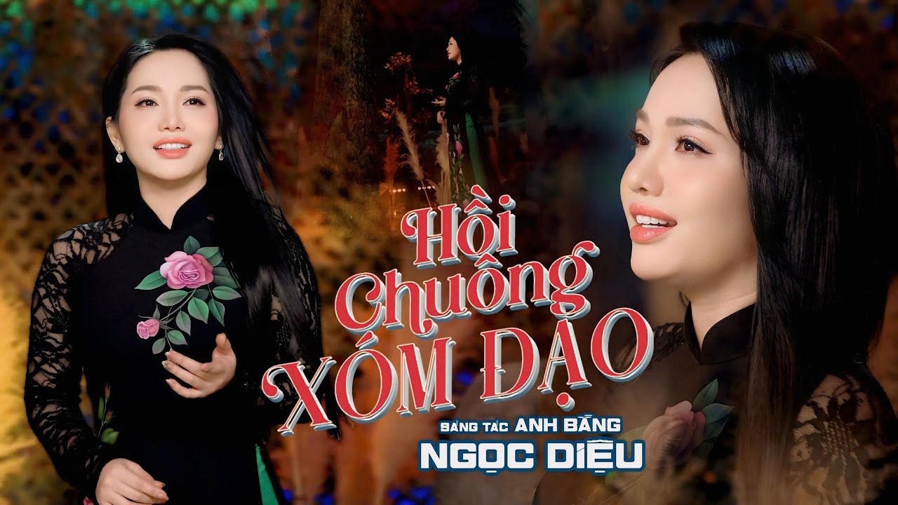 Hồi Chuông Xóm Đạo - Ngọc Diệu | Miên Man Ca Khúc Thật Buồn