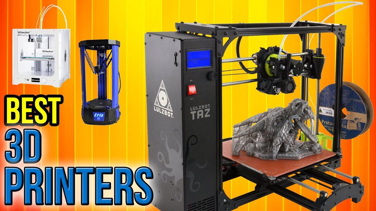 10 Best 3D Printers 2017