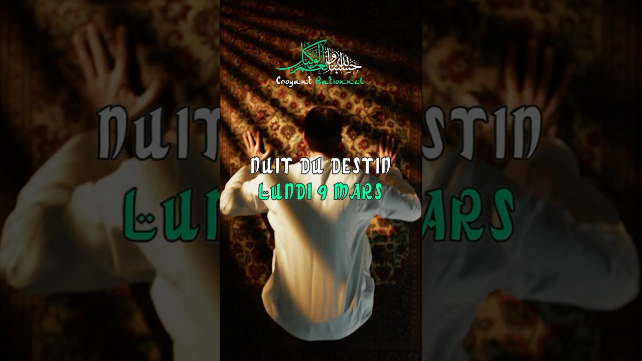 Date nuit du destin 2026 ramadan
