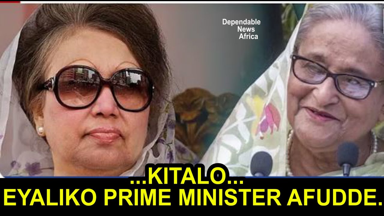 Omukyala eyaliko Prime Minister wa Bangladesh afudde.
