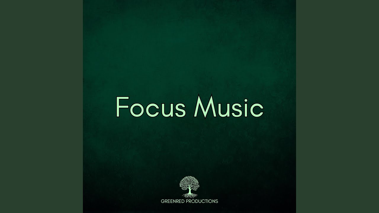 Deep Focus Music, Study Music, Concentration Music for Studying