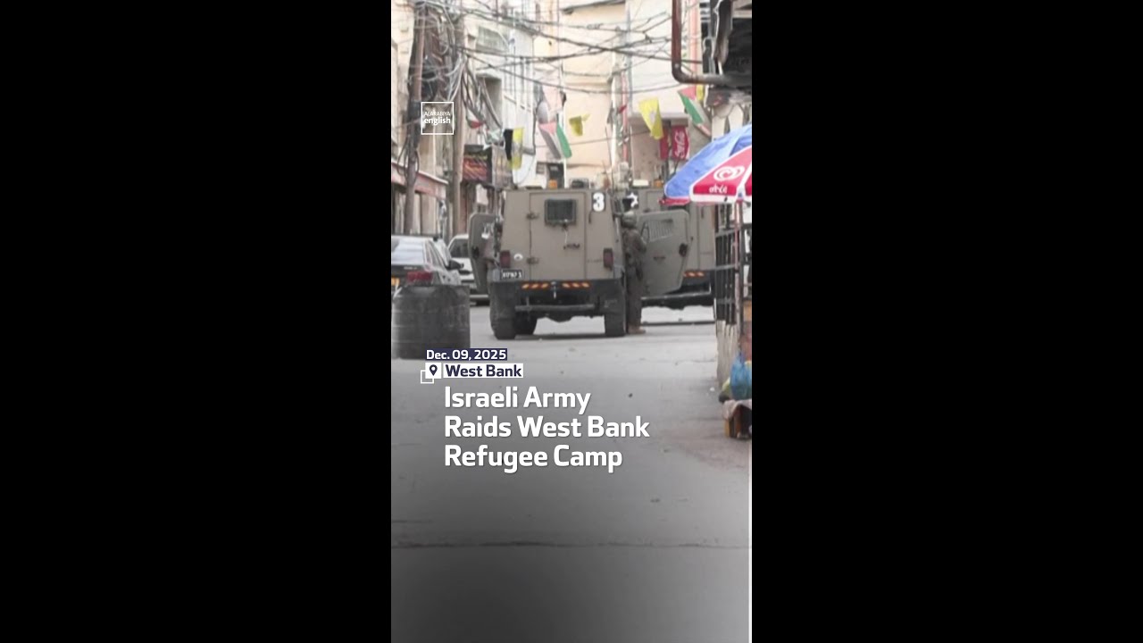 Israeli Army Raids West Bank Refugee Camp