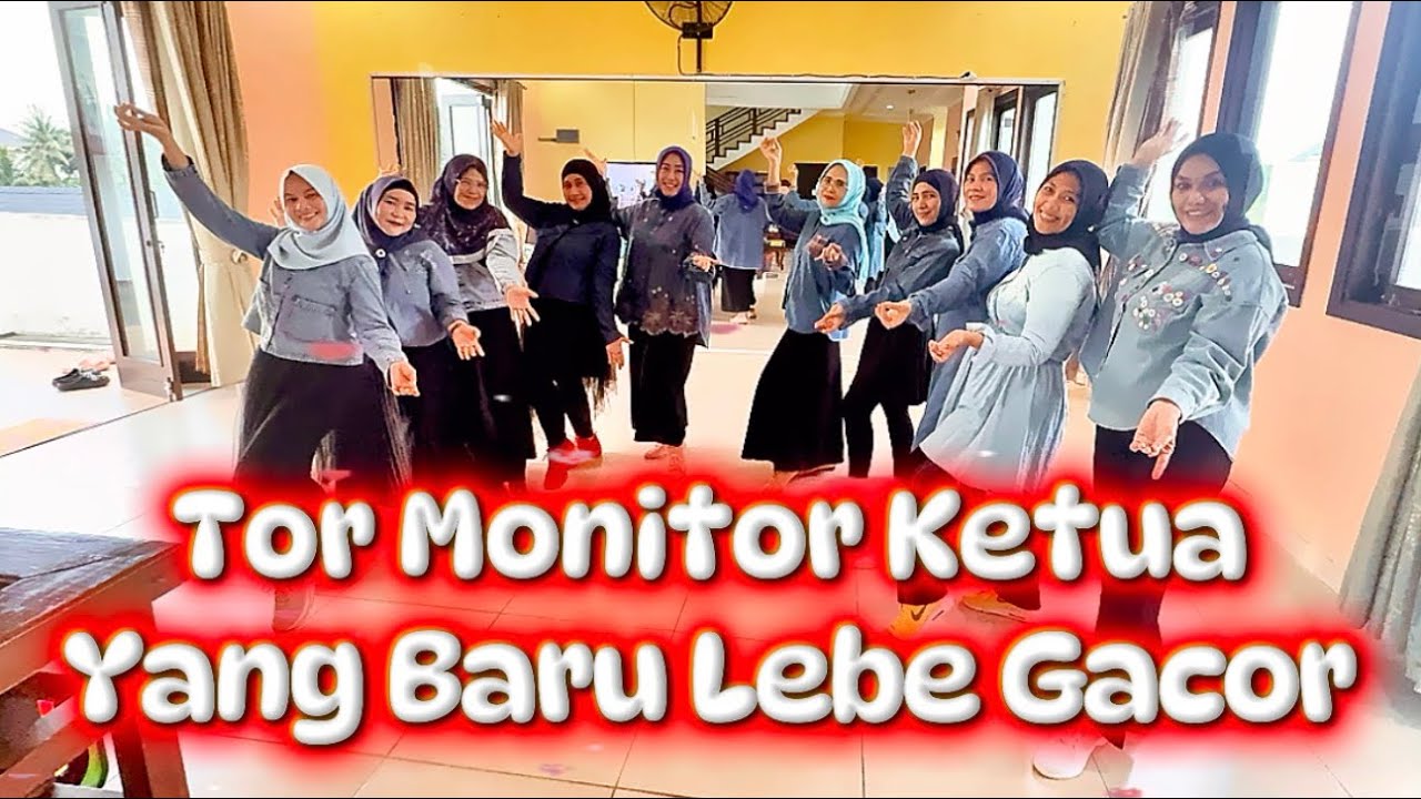 TOR MONITOR KETUA YANG BARU LEBE GACOR | Line Dance | LD TOP 100 Palembang