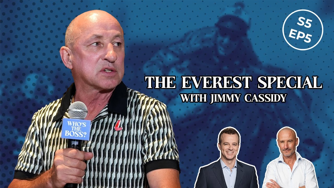 Jimmy Cassidy joins Who's The Boss? for a huge Caulfield Cup and Everest preview!