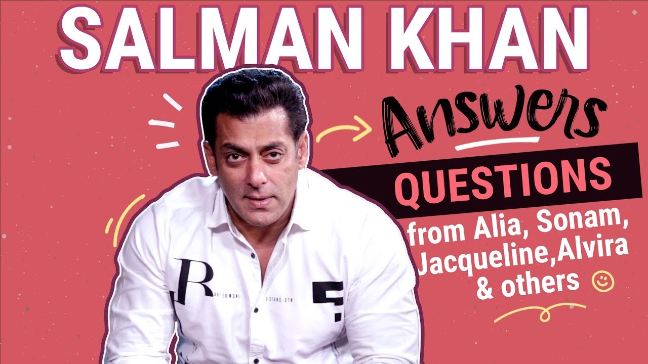 Salman Khan answers questions from Alia, Sonam, Jacqueline, Alvira and others | Radhe | Seeti Maar