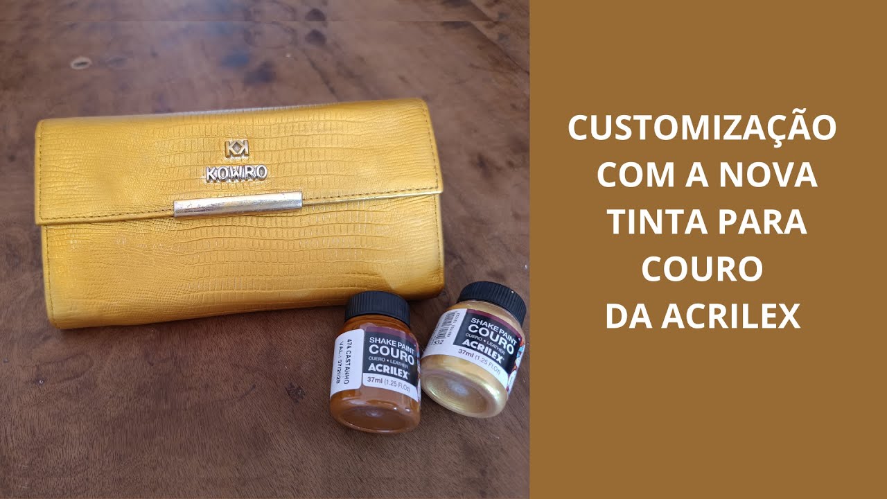 CUSTOMIZAÇÃO COM A NOVA TINTA PARA COURO DA ACRILEX - VEJA COMO FICOU O ANTES E O DEPOIS