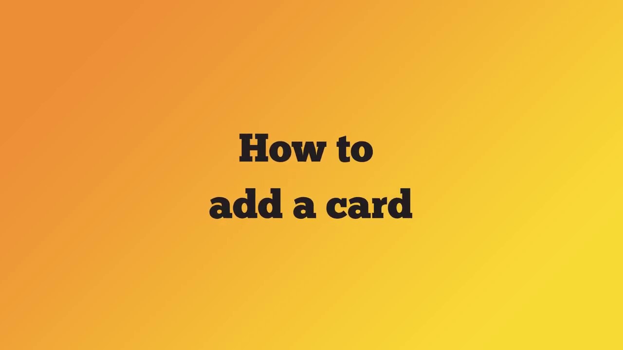 How to add your card on the PickMe App!