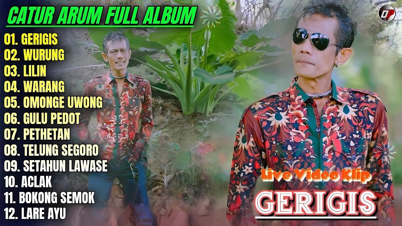 Catur Arum Full Album 💕 GERIGIS - WURUNG - LILIN - Lagu Banyuwangian Full Album - On Trending
