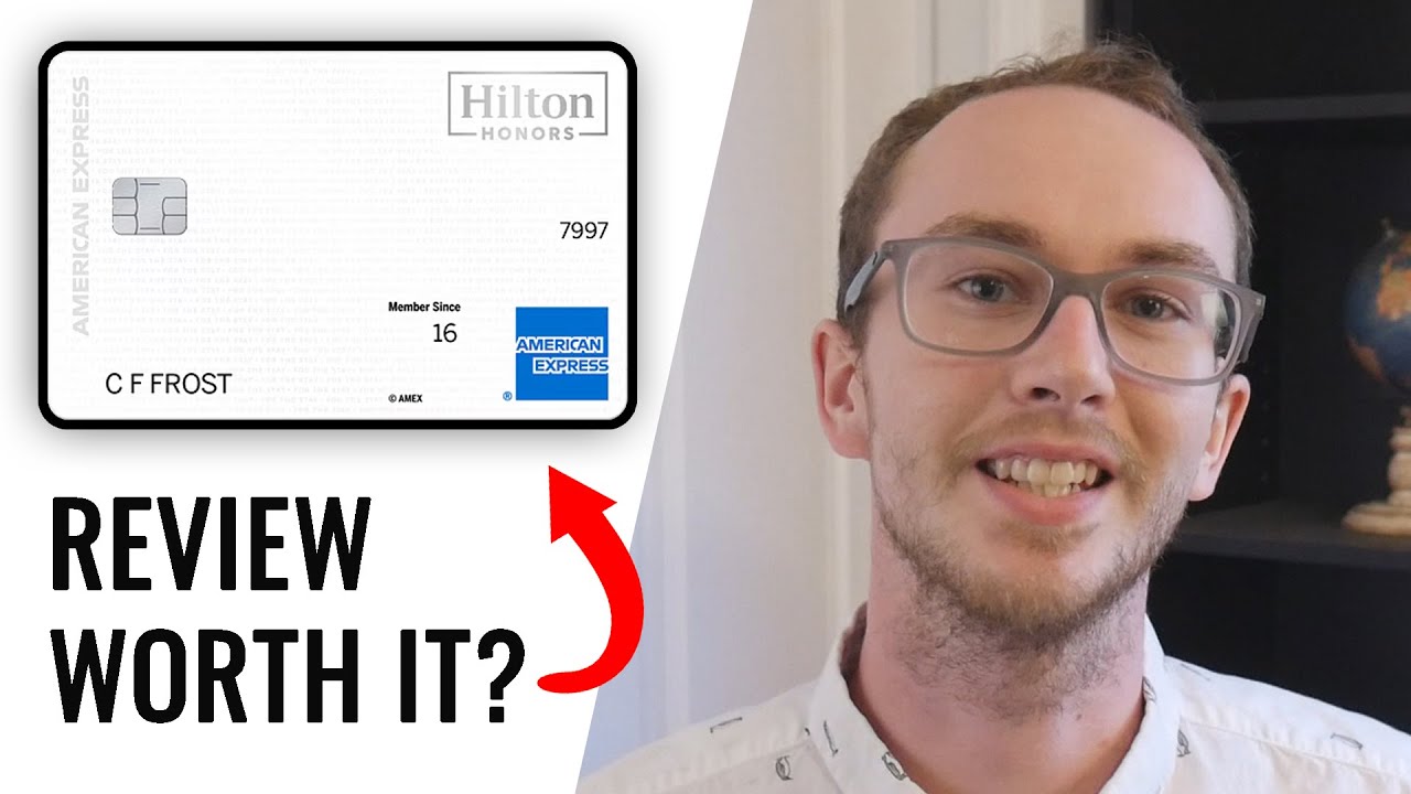 Hilton Honors Credit Card Review: Is it Worth It? Pros & Cons